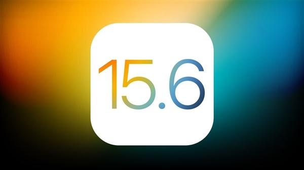 长丰镇苹果手机维修分享iOS15.6正式版更新反馈汇总 